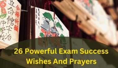 26 Powerful Exam Success Wishes And Prayers