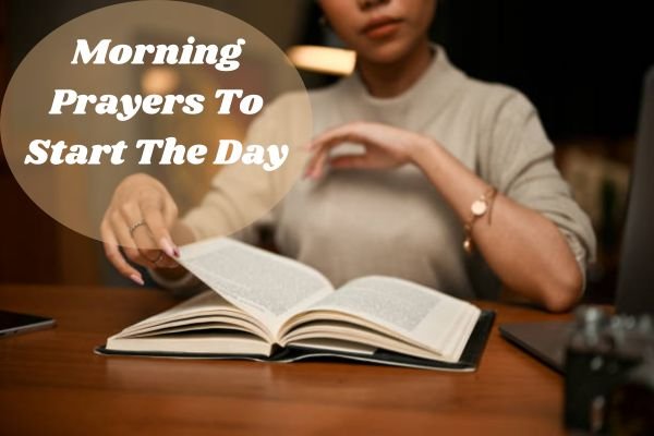 Morning Prayers To Start The Day