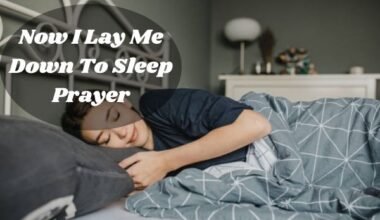 Now I Lay Me Down To Sleep Prayer