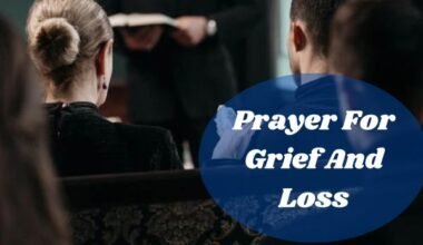 Prayer For Grief And Loss