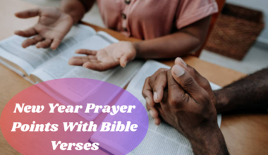 New Year Prayer Points With Bible Verses