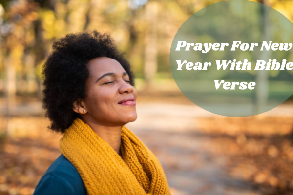 Prayer For New Year With Bible Verse