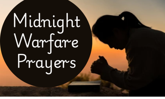 Powerful Midnight Warfare Prayers: 21 Prayer Points to Win Every Spiritual Battle