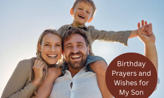 Birthday Prayers and Wishes for My Son