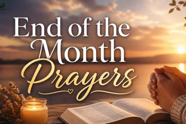 End-of-Month Prayers with Scriptures