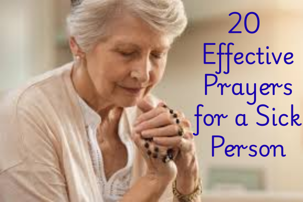 20 Effective Prayers for a Sick Person