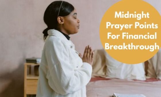 Midnight Prayer Points For Financial Breakthrough